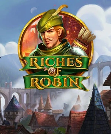 Riches of Robin