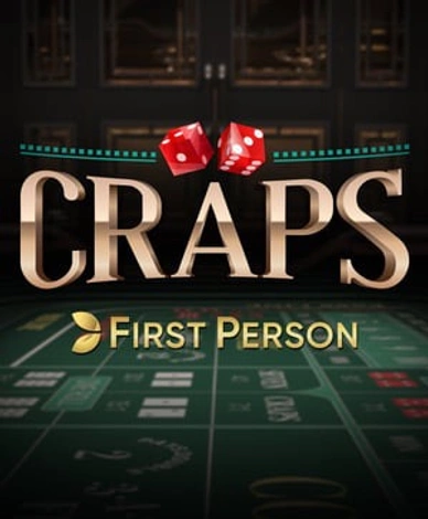 First Person Craps