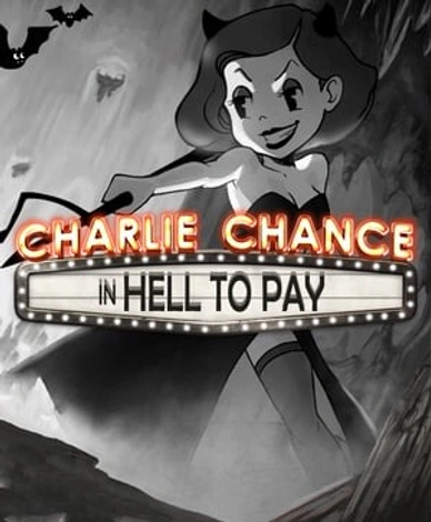 Charlie Chance in Hell to Pay