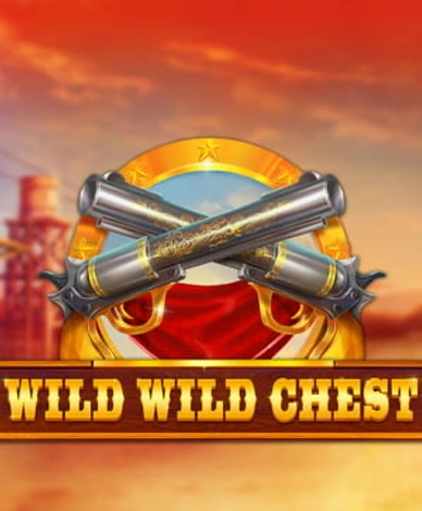 Wild Wild Chest