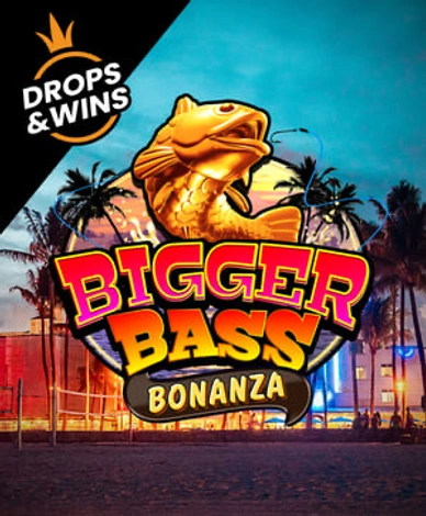 Bigger Bass Bonanza