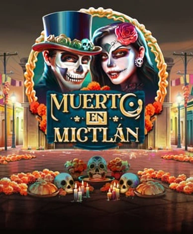 Muerto en Mictlan