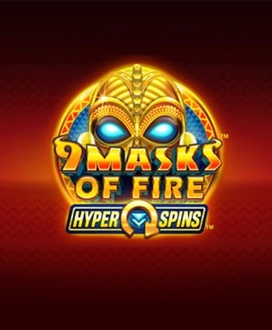 9 Masks of Fire Hyperspins