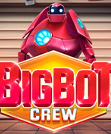 Big Bot Crew