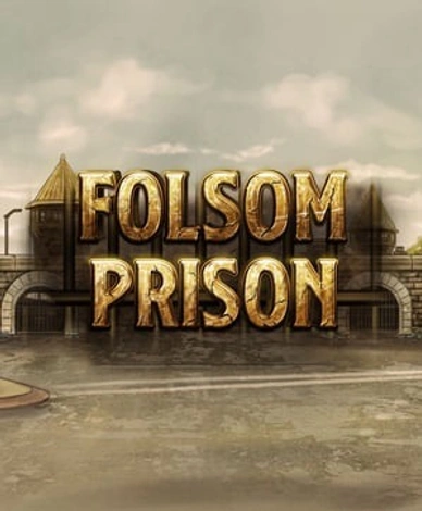 Folsom Prison