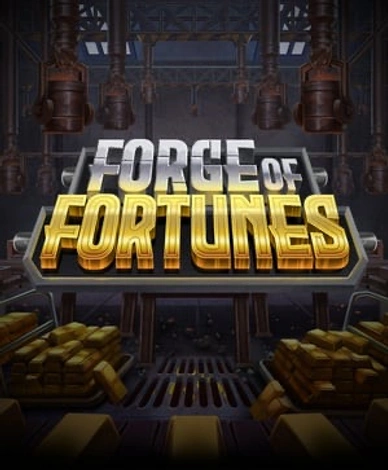 Forge of Fortunes