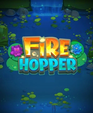 Fire Hopper