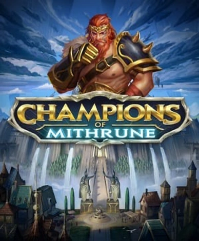 Champions of Mithrune