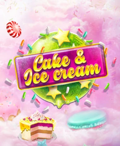 Cake and Ice Cream