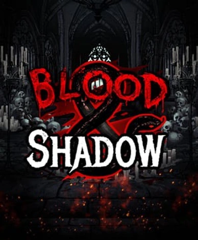 Blood & Shadow