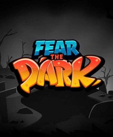 Fear the Dark