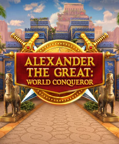 Alexander The Great World Conqueror