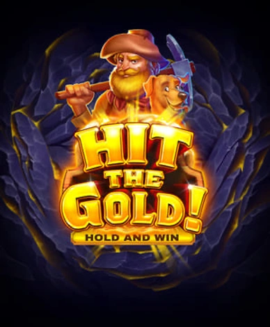 Hit The Gold