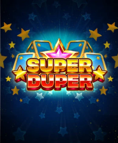 Super Duper