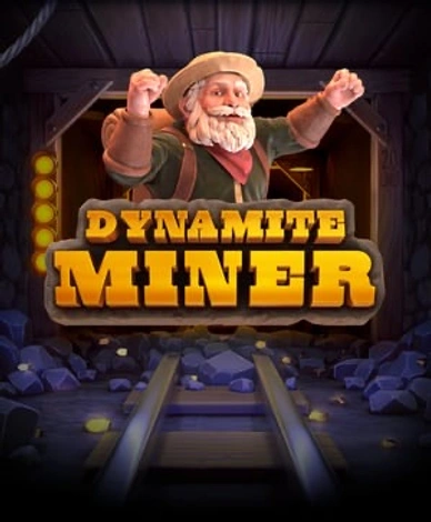 Dynamite Miner 