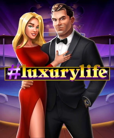Luxury Life
