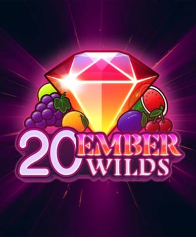 20 Ember Wilds