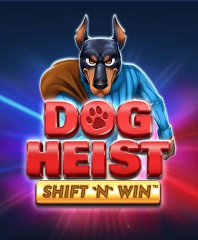 Dog Heist Shift 'N' Win