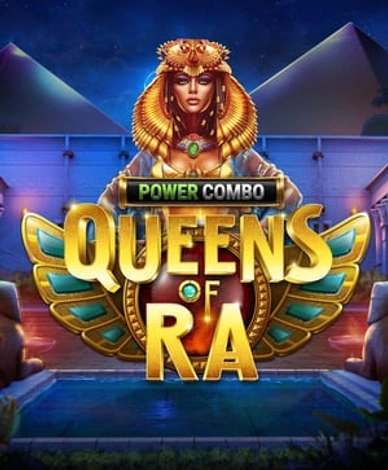 Queens of Ra: Power Combo