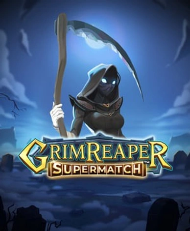 Grim Reaper Supermatch