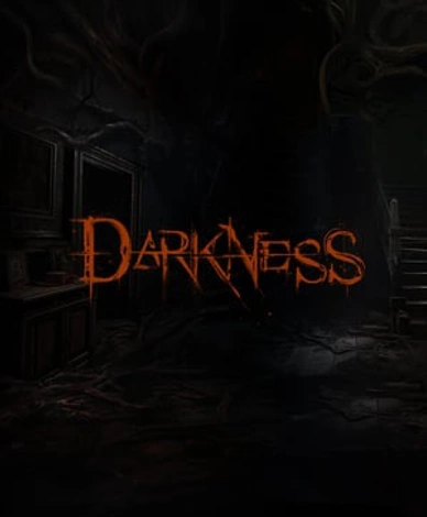 Darkness