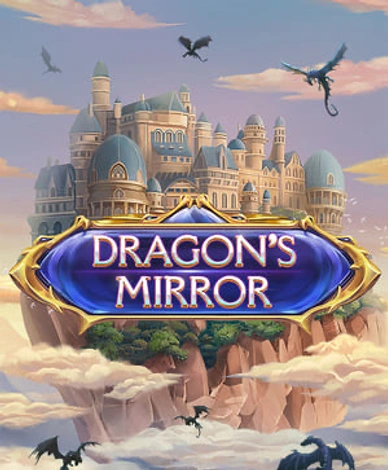 Dragon’s Mirror
