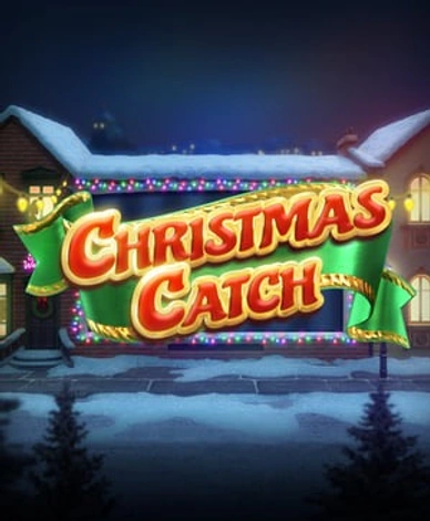 Christmas Catch