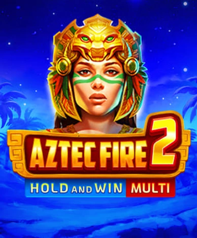 Aztec Fire 2
