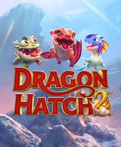 Dragon Hatch 2