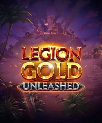 Legion Gold Unleashed