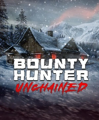 Bounty Hunter Unchained