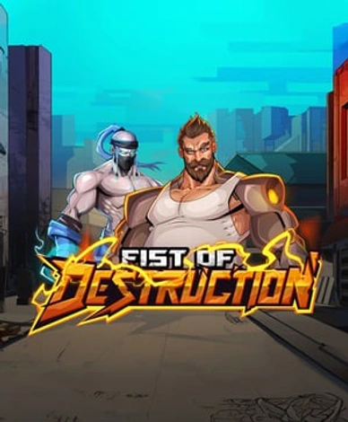 Fist Of Destruction