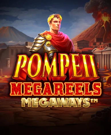 Pompeii Megareels Megaways