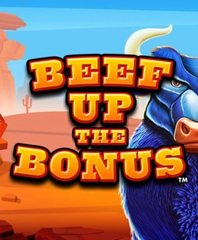 Beef Up The Bonus