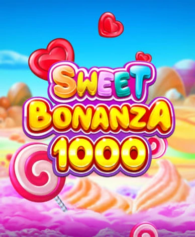 Sweet Bonanza 1000