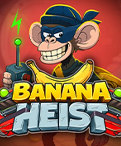 Banana Heist