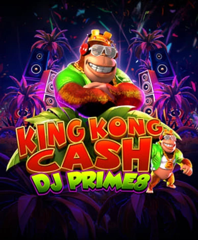 King Kong Cash DJ Prime8