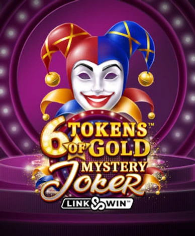 6 Tokens Of Gold Mystery Joker Link And Win