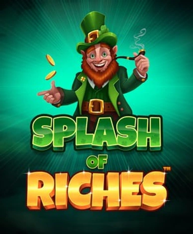 Splash Of Riches