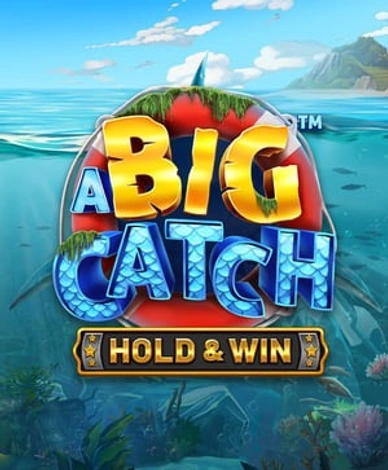 A Big Catch Hold And Win