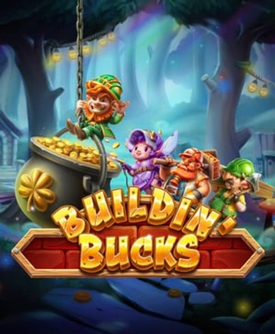 Buildin Bucks