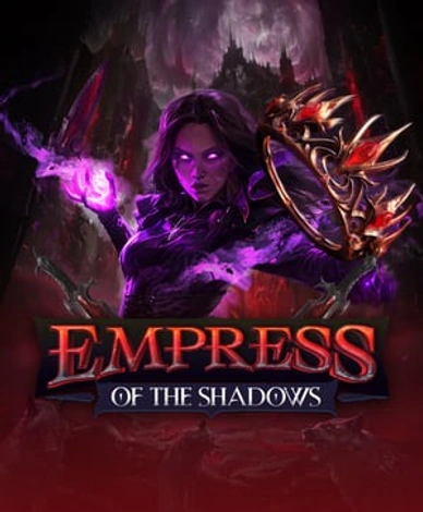 Empress Of The Shadows
