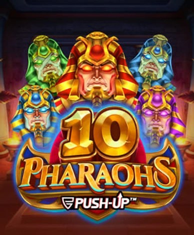 10 Pharaohs