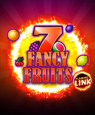 Fancy Fruits Flaming Link