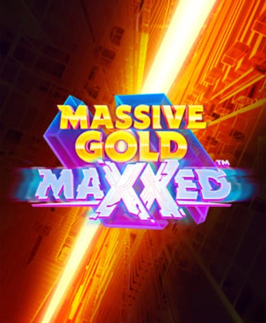 Massive Gold Maxxed