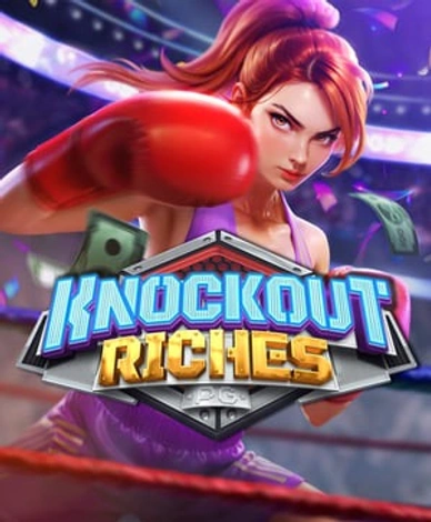 Knockout Riches