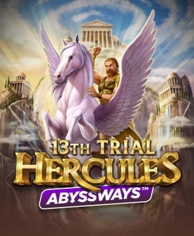 13th Trial Hercules Abyssways