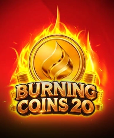 Burning Coins 20