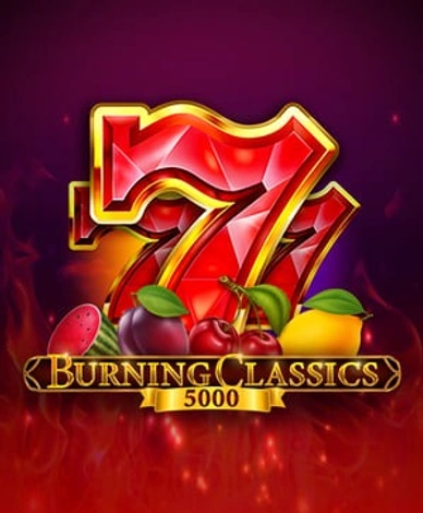 Burning Classics 5000