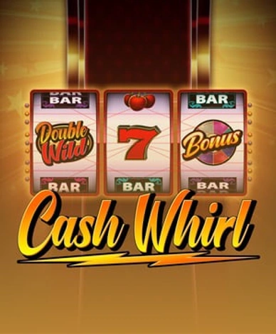 Cash Whirl